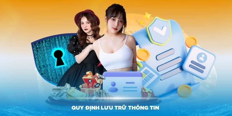 Quy định lưu trữ thông tin trong quyền riêng tư tại nhà cái